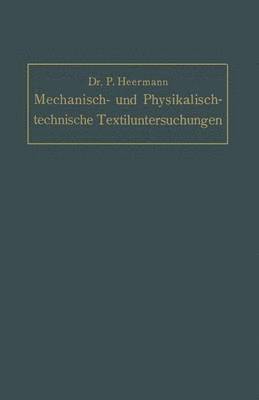 Mechanisch- und Physikalisch-technische Textil-Untersuchungen 1