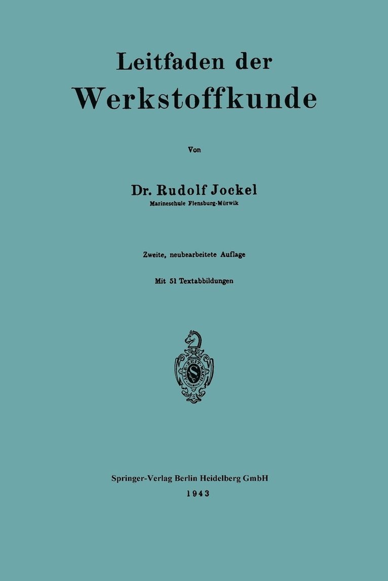 Rudolf Jockel - Leitfaden der Werkstoffkunde, Häftad
