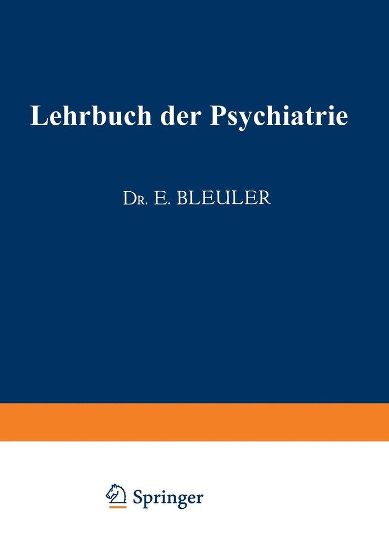 Lehrbuch der Psychiatrie 1