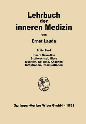 bokomslag Innere Sekretion, Stoffwechsel, Niere, Muskeln, Gelenke, Knochen, Infektionen, Intoxikationen