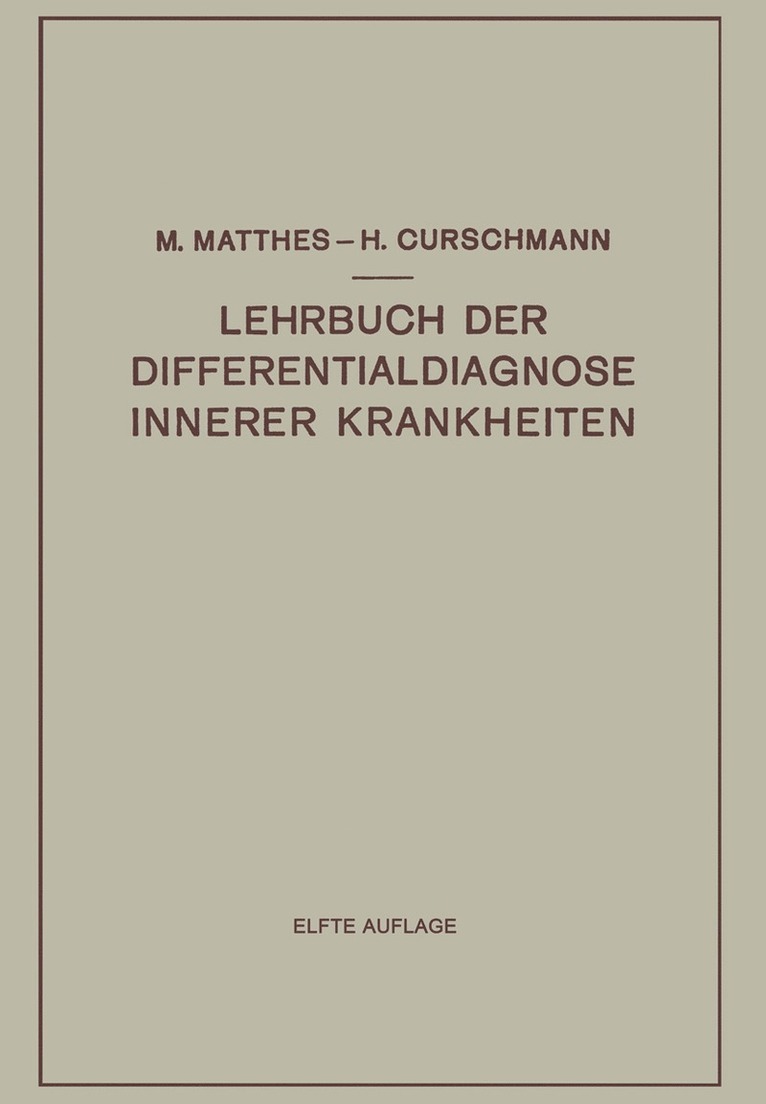 Lehrbuch der Differentialdiagnose Innerer Krankheiten