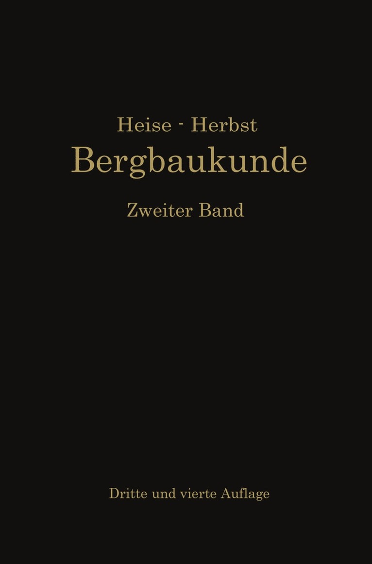 Lehrbuch der Bergbaukunde