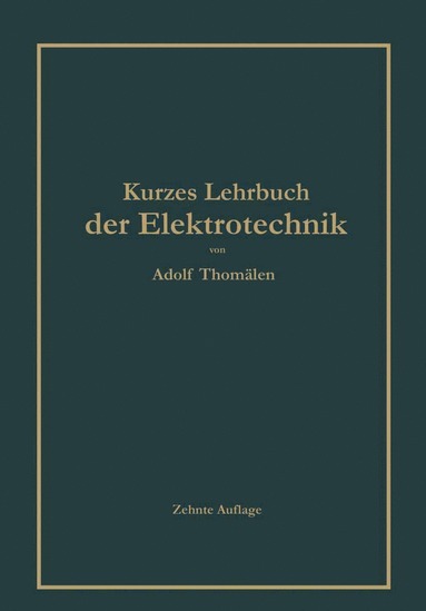 bokomslag Kurzes Lehrbuch der Elektrotechnik