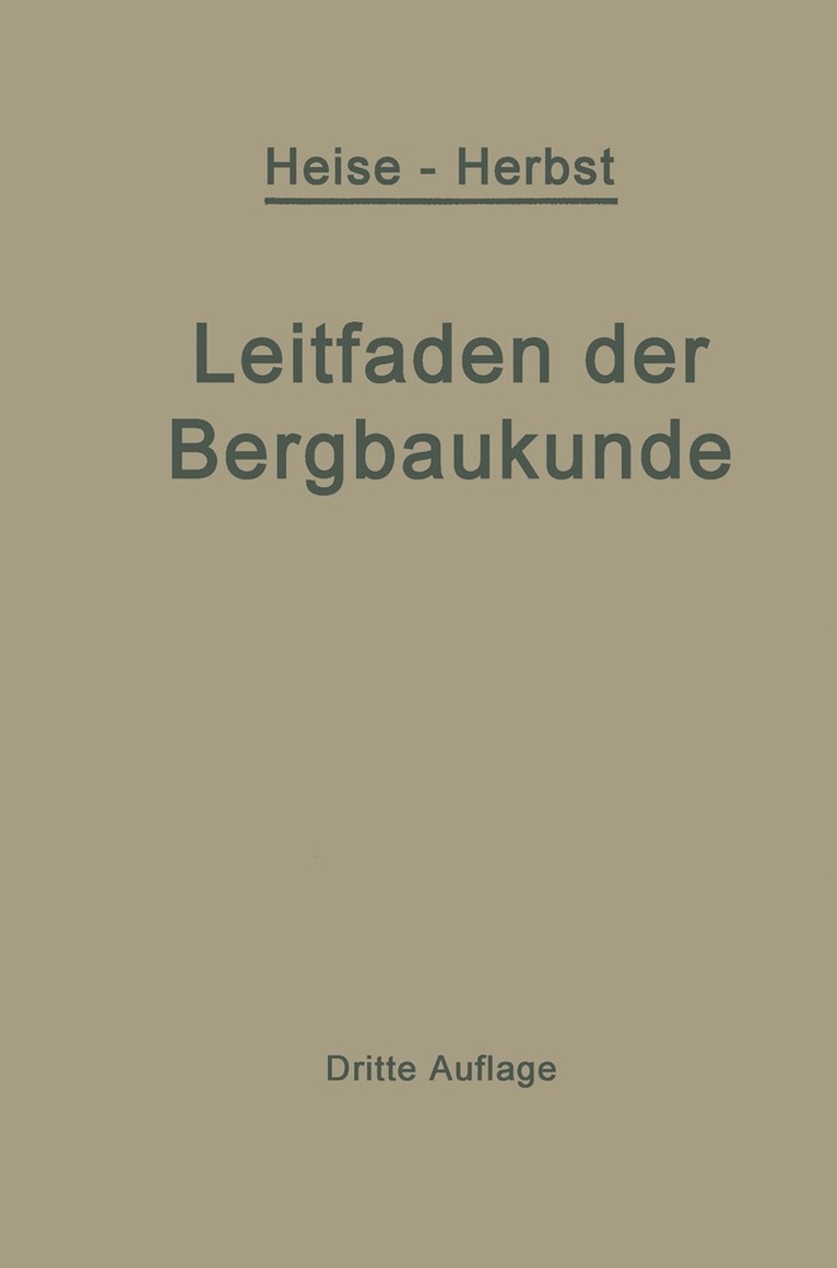 Kurzer Leitfaden der Bergbaukunde