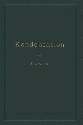 Kondensation 1