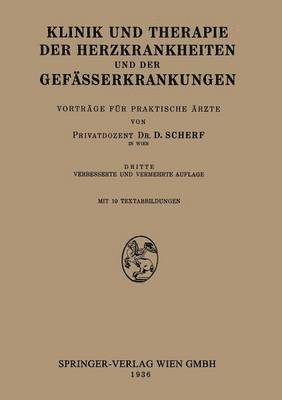 Klinik und Therapie der Herzkrankheiten und der Gefässerkrankungen 1