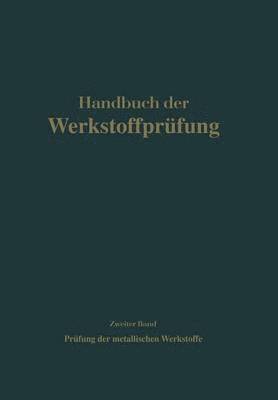 Die Prüfung der metallischen Werkstoffe