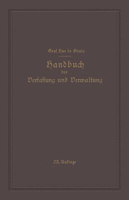 Robert Hue de Grais, Guiskard Hue de Grais, Hans Peters, Werner Hoche, Robert Hue De Grais, Guiskard Hue De Grais - Handbuch der Verfassung und Verwaltung in Preussen und dem Deutschen Reiche, Häftad