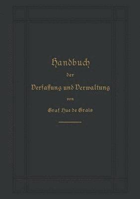 bokomslag Handbuch der Verfassung und Verwaltung in Preuen und dem Deutschen Reiche