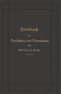 bokomslag Handbuch der Verfassung und Verwaltung in Preuen und dem Deutschen Reiche