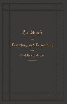 bokomslag Handbuch der Verfassung und Verwaltung in Preuen und dem Deutschen Reiche