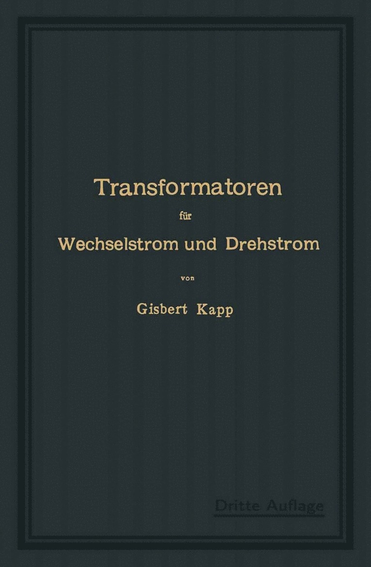 Transformatoren für Wechselstrom und Drehstrom