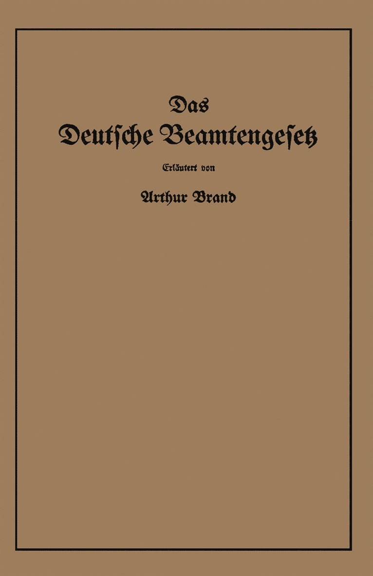 Das Deutsche Beamtengesetz (DBG)