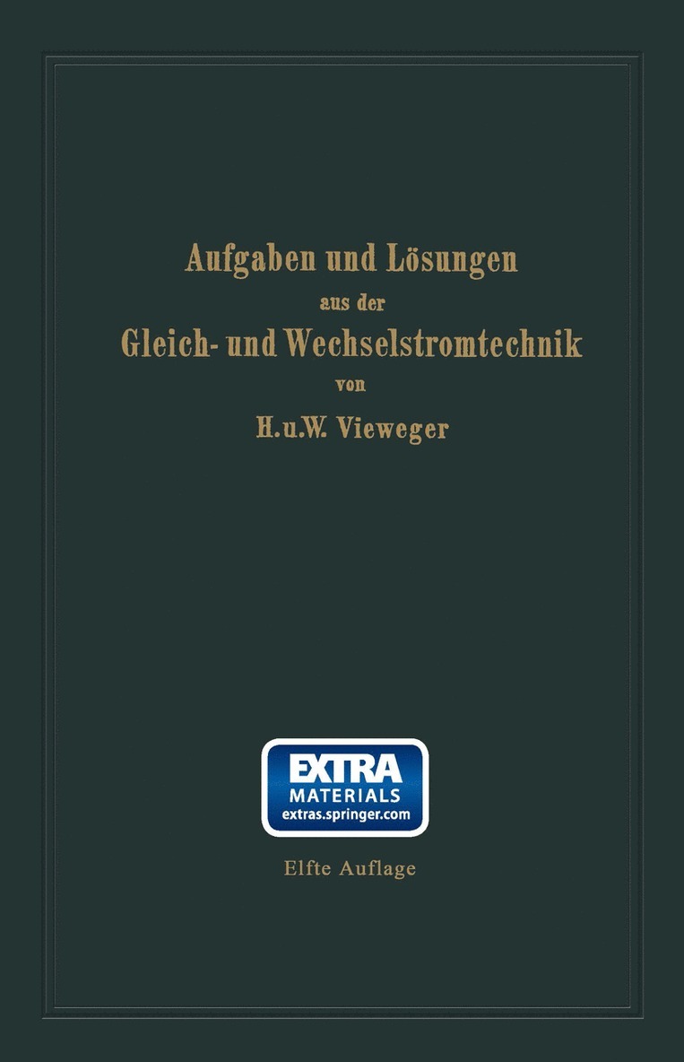 Aufgaben und Lsungen aus der Gleich- und Wechselstromtechnik 1