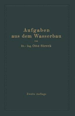 Aufgaben aus dem Wasserbau 1