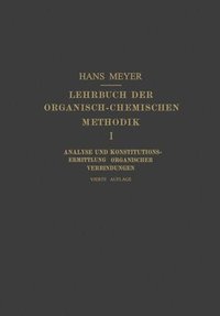 bokomslag Lehrbuch der Organisch-Chemischen Methodik