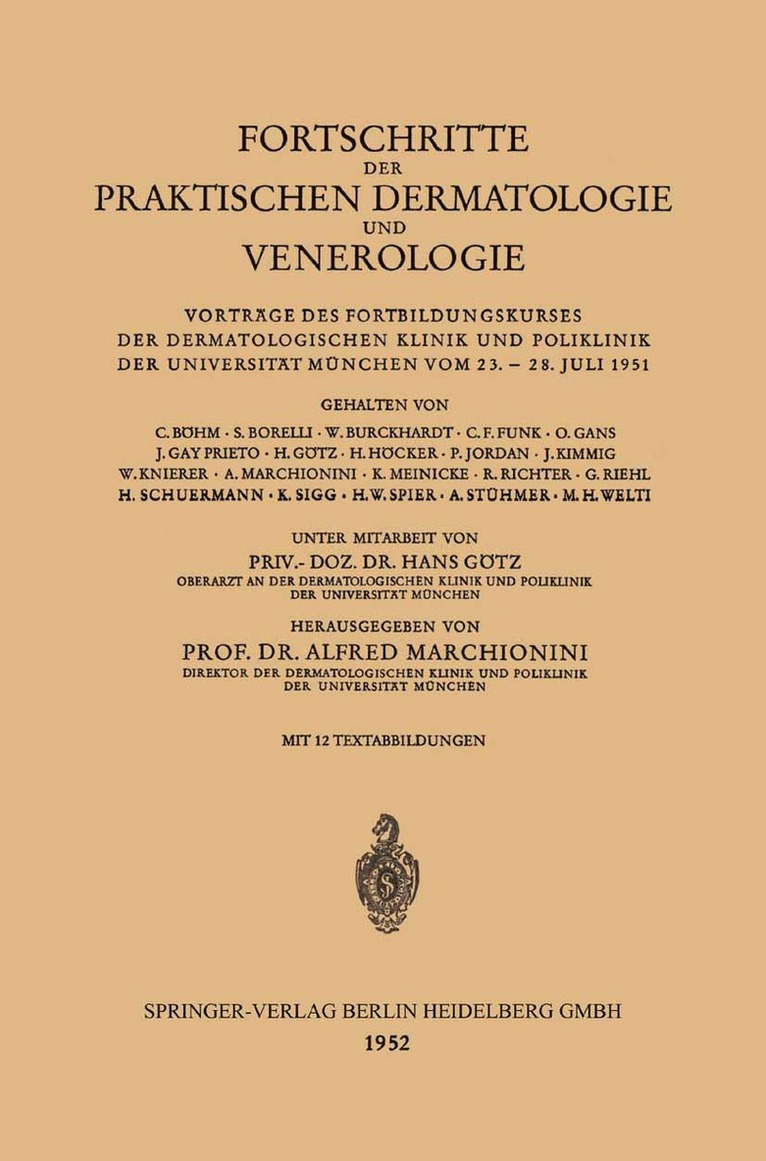 Hans Gotz, Alfred Marchionini - Fortschritte der Praktischen Dermatologie und Venerologie, Häftad
