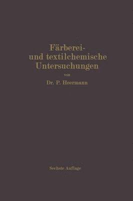 bokomslag Frberei- und textilchemische Untersuchungen