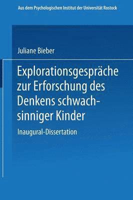 bokomslag Explorationsgesprche zur Erforschung des Denkens schwachsinniger Kinder