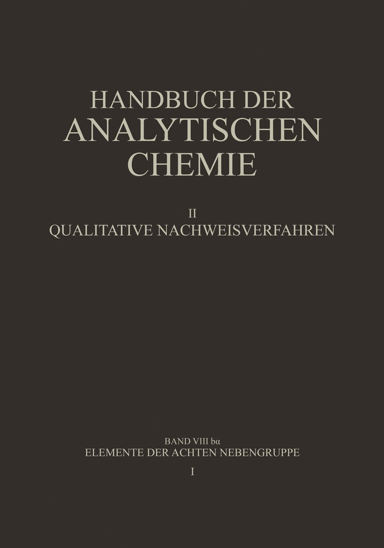 Barbara Grüttner, Wilhelm Fresenius, H. Hahn, Gerhart Jander, Barbara Gruttner - Elemente der Achten Nebengruppe, Häftad