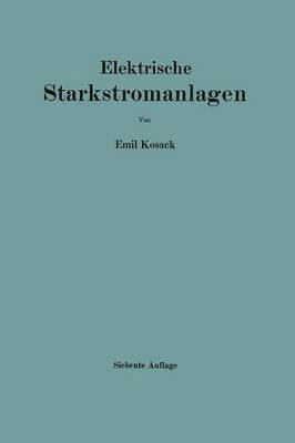 bokomslag Elektrische Starkstromanlagen