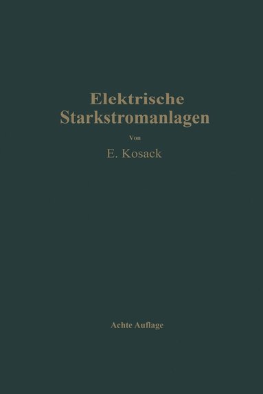 bokomslag Elektrische Starkstromanlagen