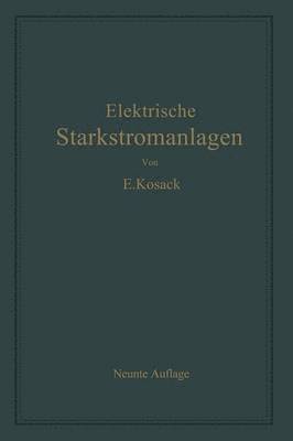 bokomslag Elektrische Starkstromanlagen