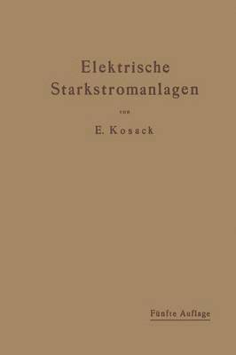 bokomslag Elektrische Starkstromanlagen