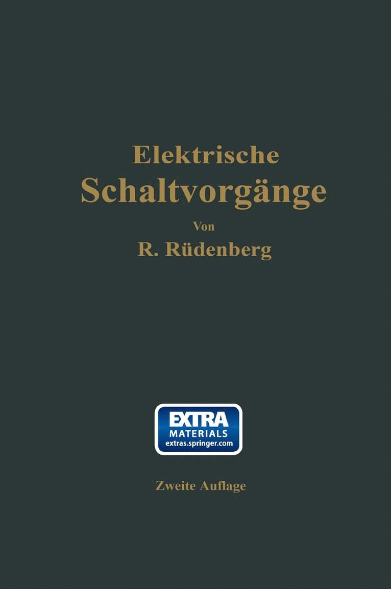 Elektrische Schaltvorgänge und verwandte Störungserscheinungen in Starkstromanlagen