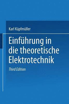 bokomslag Einfhrung in die theoretische Elektrotechnik