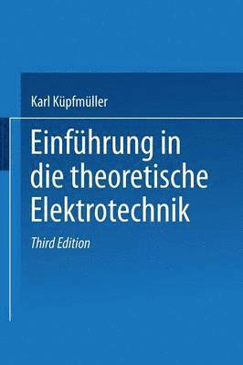 Einführung in die theoretische Elektrotechnik 1