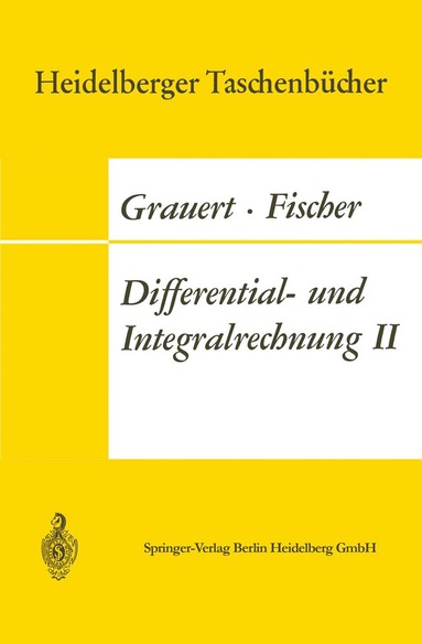 Hans Grauert, Ingo Lieb - Differential- und Integralrechnung II, Häftad