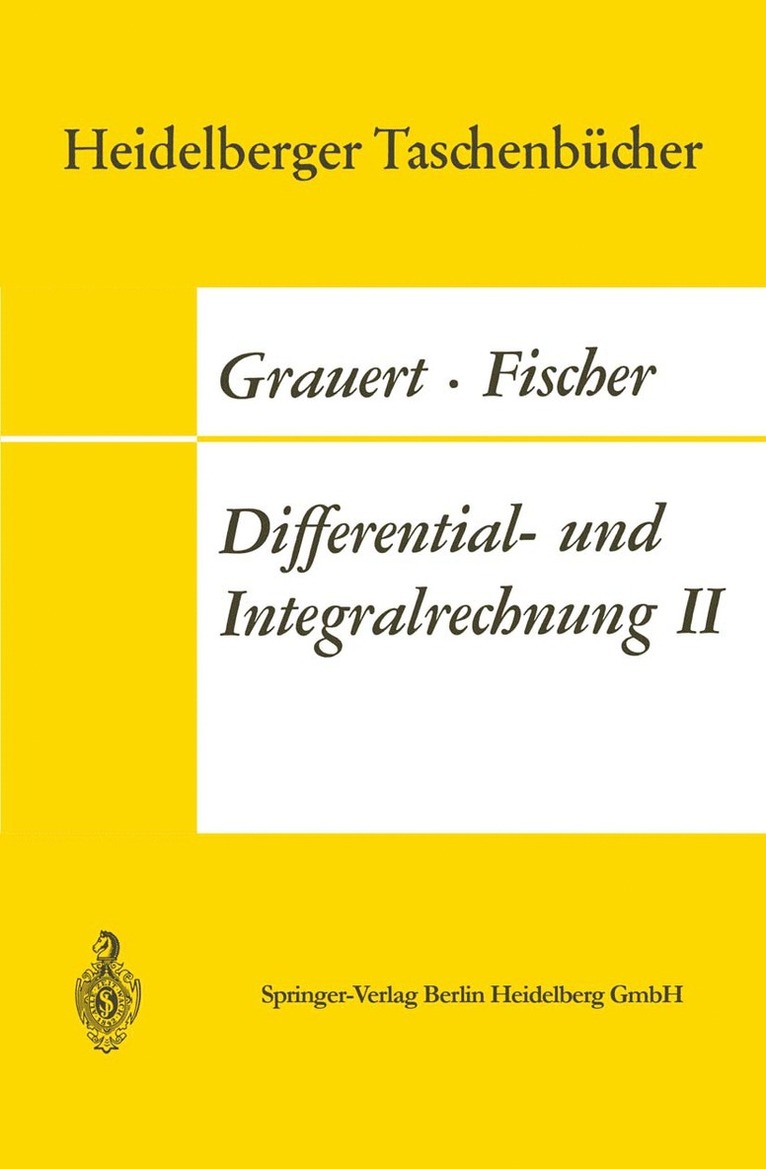 Hans Grauert, Ingo Lieb - Differential- und Integralrechnung II, Häftad