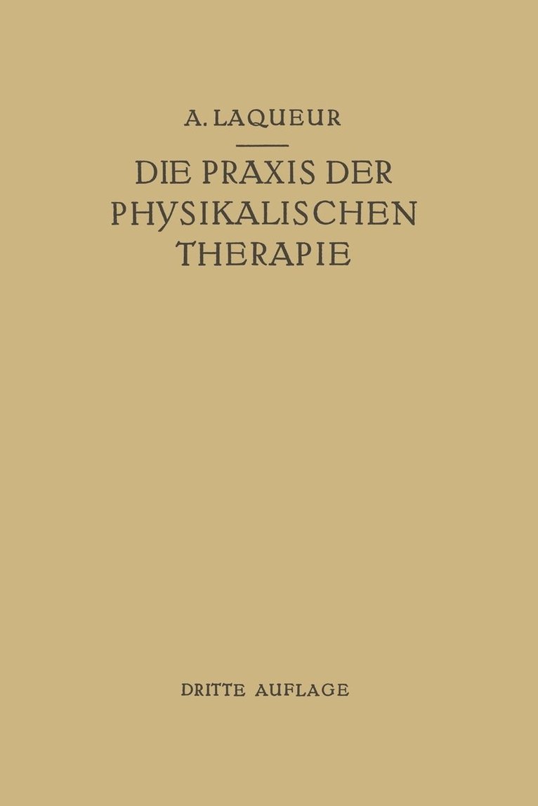 Die Praxis der Physikalischen Therapie 1