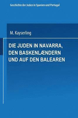 Die Juden in Navarra, den Baskenlndern und auf den Balearen 1