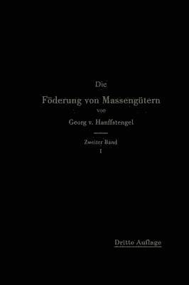 Die Frderung von Massengtern 1