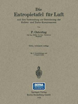 bokomslag Die Entropietafel für Luft und ihre Verwendung zur Berechnung der Kolben- und Turbo-Kompressoren