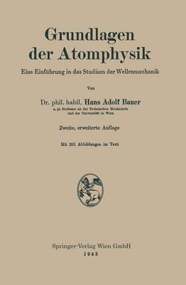 bokomslag Grundlagen der Atomphysik