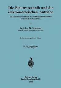 bokomslag Die Elektrotechnik und die elektromotorischen Antriebe