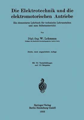 Die Elektrotechnik und die elektromotorischen Antriebe 1