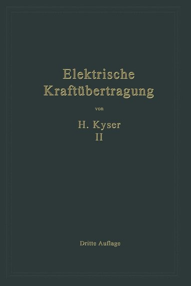 bokomslag Die Niederspannungs- und Hochspannungs-Leitungsanlagen