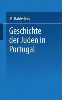 bokomslag Geschichte der Juden in Portugal