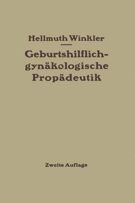 bokomslag Geburtshilflich-gynkologische Propdeutik