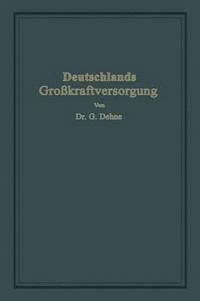 bokomslag Deutschlands Grokraftversorgung