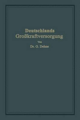 bokomslag Deutschlands Grokraftversorgung