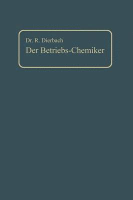 Der Betriebs-Chemiker 1