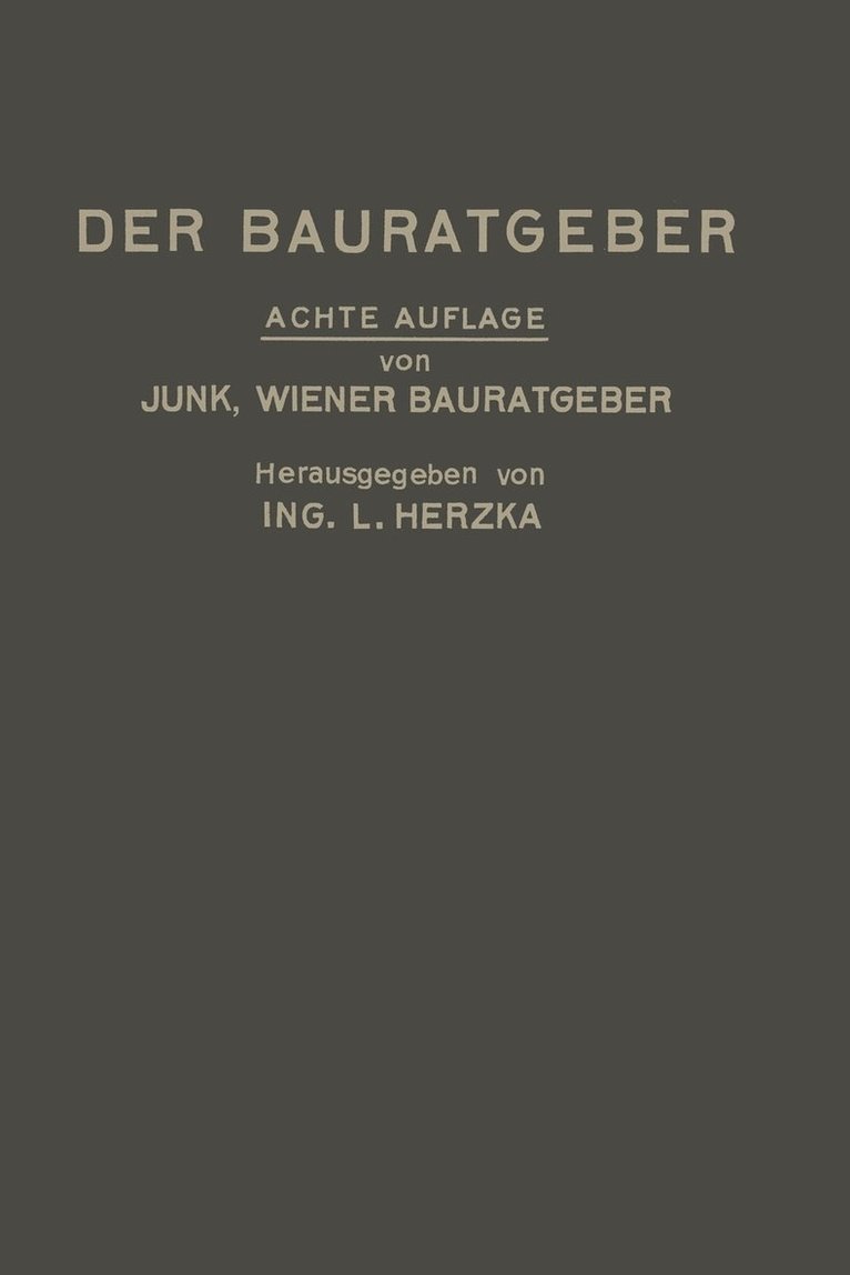 David Valentin Junk, Leopold Herzka - Der Bauratgeber, Häftad