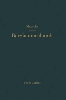 Bergbaumechanik 1