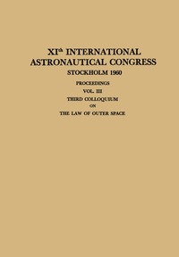 bokomslag XIth International Astronautical Congress Stockholm 1960 / XI. Internationaler Astronautischer Kongress / XIe Congrès International D'Astronautique