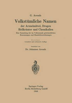 bokomslag Volkstmliche Namen der Arzneimittel, Drogen Heilkruter und Chemikalien